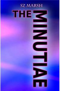 Minutiae