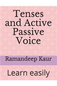 Tenses and Active Passive Voice