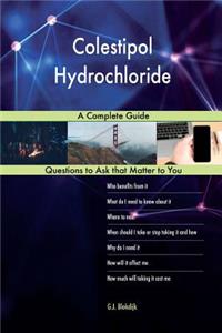 Colestipol Hydrochloride; A Complete Guide