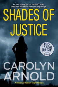 Shades of Justice: An addictive and gripping mystery filled with suspense