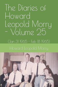 Diaries of Howard Leopold Morry - Volume 25