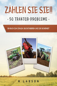 Zählen Sie sie!! 50 Traktor-Probleme