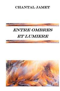 Entre ombres et lumière