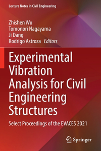 Experimental Vibration Analysis for Civil Engineering Structures