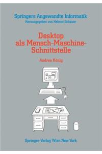 Desktop als Mensch-Maschine-Schnittstelle