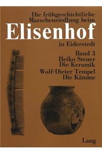Keramik / Die Kaemme Aus Der Fruehgeschichtlichen Wurt Elisenhof