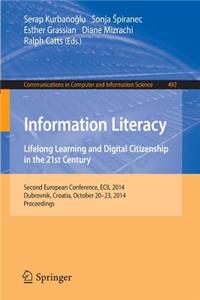 Information Literacy: Lifelong Learning and Digital Citizenship in the 21st Century