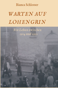 Warten Auf Lohengrin