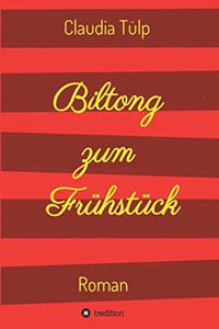 Biltong zum Frühstück