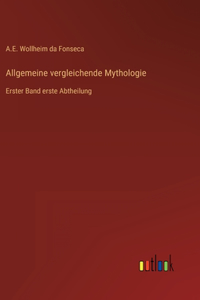 Allgemeine vergleichende Mythologie
