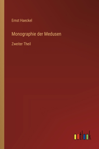 Monographie der Medusen