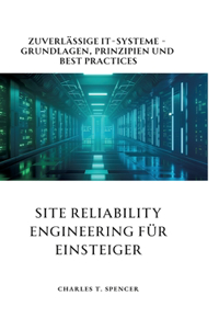 Site Reliability Engineering für Einsteiger