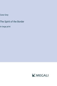 Spirit of the Border