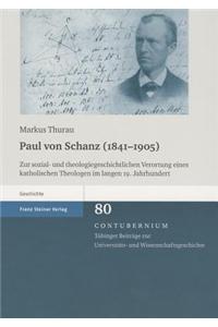 Paul Von Schanz (1841-1905)