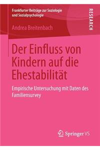 Der Einfluss Von Kindern Auf Die Ehestabilität