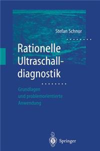 Rationelle Ultraschalldiagnostik