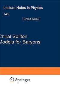 Chiral Soliton Models for Baryons