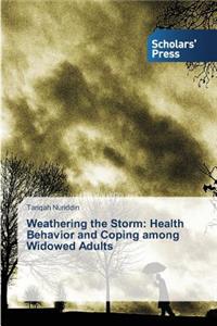 Weathering the Storm