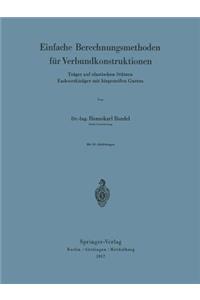 Einfache Berechnungsmethoden für Verbundkonstruktionen