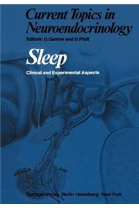 Sleep: Clinical and Experimental Aspects