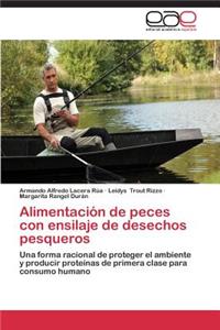 Alimentación de peces con ensilaje de desechos pesqueros