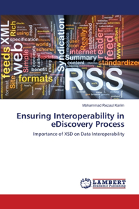 Ensuring Interoperability in eDiscovery Process