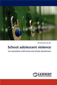 School Adolescent Violence
