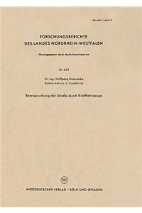 Beanspruchung Der Straße Durch Kraftfahrzeuge