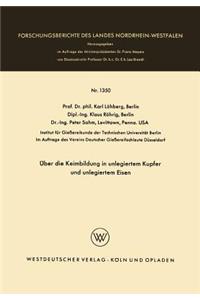 Über die Keimbildung in unlegiertem Kupfer und unlegiertem Eisen