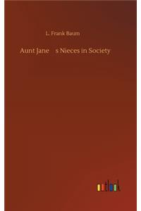 Aunt Jane's Nieces in Society