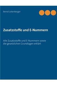 Zusatzstoffe und E-Nummern