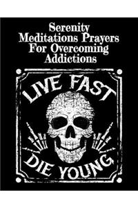 Serenity Meditations Prayers For Overcoming Addictions