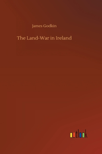 Land-War in Ireland