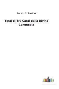 Testi di Tre Canti della Divina Commedia