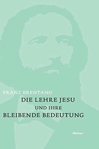 Lehre Jesu und ihre bleibende Bedeutung