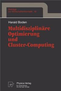 Multidisziplinäre Optimierung Und Cluster-Computing