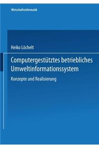 Computergestütztes Betriebliches Umweltinformationssystem