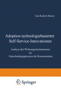 Adoption Technologiebasierter Self-Service-Innovationen