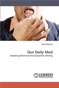 Our Daily Med