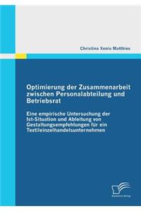 Optimierung der Zusammenarbeit zwischen Personalabteilung und Betriebsrat