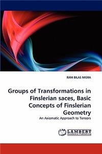 Groups of Transformations in Finslerian Saces, Basic Concepts of Finslerian Geometry