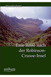 Eine Reise nach der Robinson-Crusoe-Insel