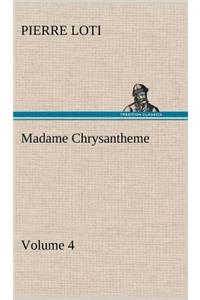 Madame Chrysantheme - Volume 4