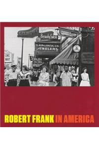 Robert Frank: In America