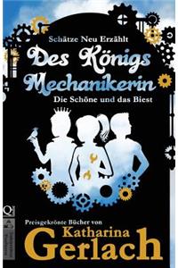 Des Königs Mechanikerin