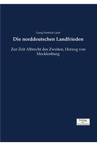 norddeutschen Landfrieden