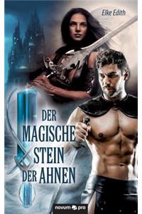 Der magische Stein der Ahnen