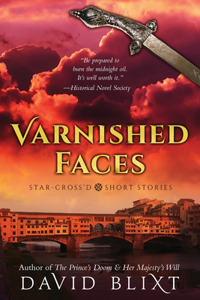 Varnished Faces