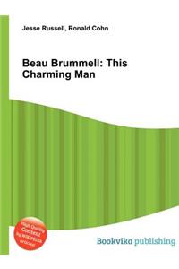 Beau Brummell