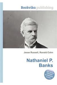 Nathaniel P. Banks